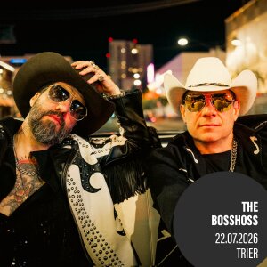 The BossHoss - Back To The Boots Summer 2026 - 22.07.2026...