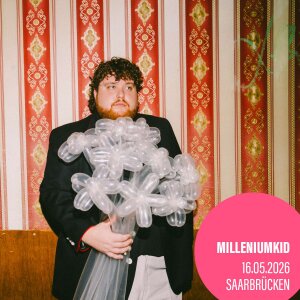 MilleniumKid - Schwerelos Tour 2026 - 16.05.2026 -...