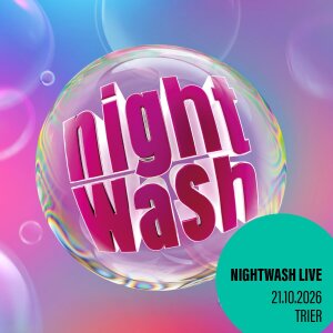 NightWash Live - 21.10.2026 - Trier - Europahalle