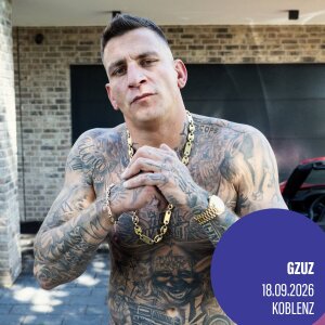 GZUZ - Live 2026 - 18.09.2026 - Koblenz - EPG Arena